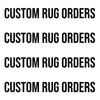 Custom "Rug" Orders